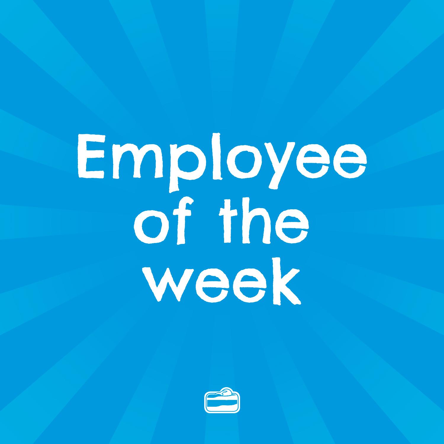 Summer - Employee of the Week